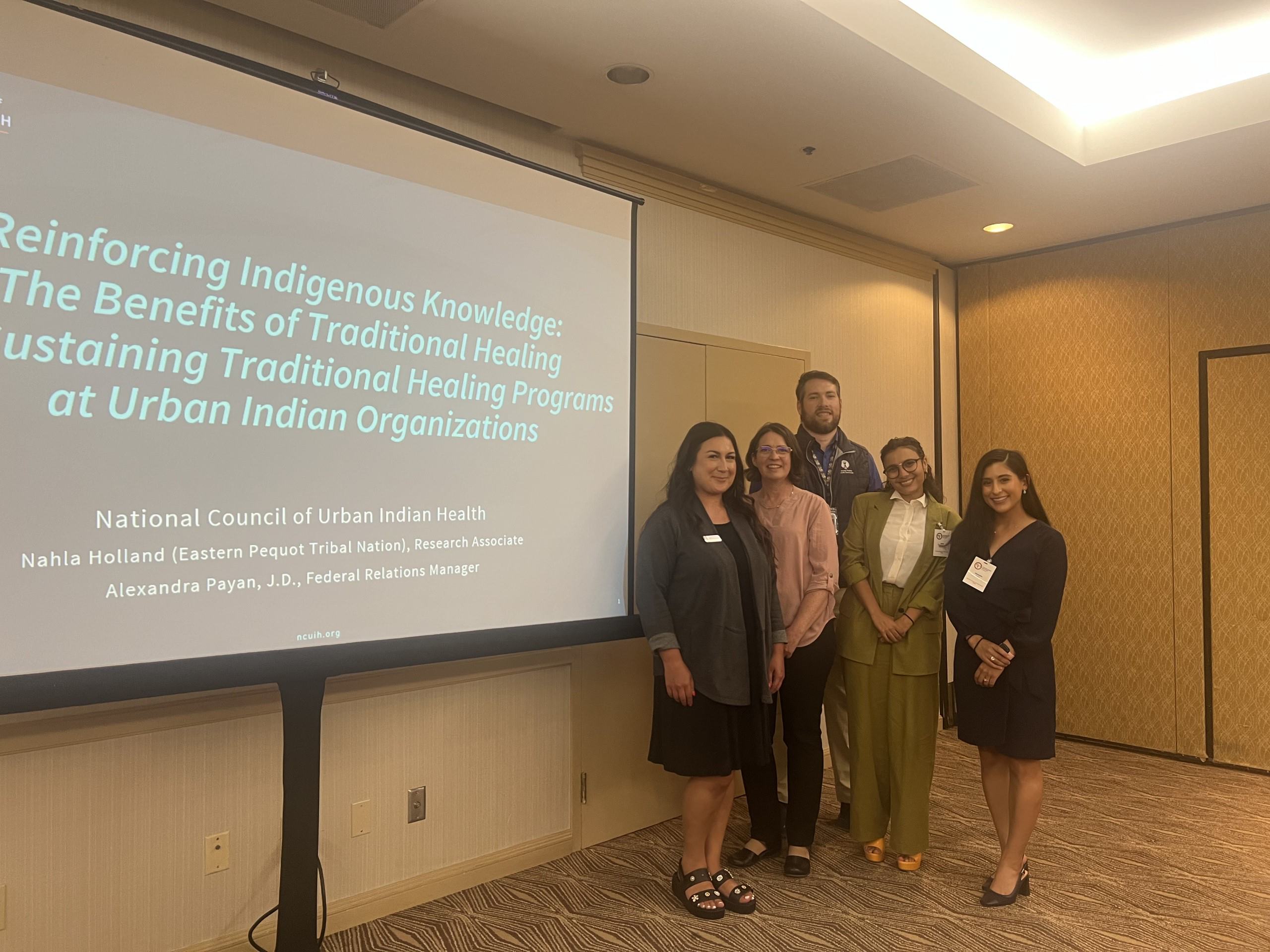 NCUIH and UICSL after their AAIP presentation. From left to right: Allyson Shaw, LCSW (UICSL), Kristie Hinton, R.D. (UICSL), Ryan Ward, MPH (UICSL) , Nahla Holland (NCUIH), Alexandra Payan, J.D. (NCUIH).