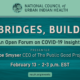 Building Bridges, Building Trust: An Open Forum on COVID-19 Insights