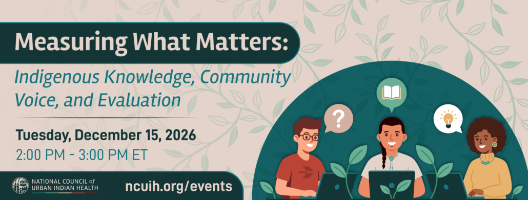 Measuring What Matters: Indigenous Knowledge, Community Voice, and Evaluation