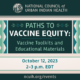 Paths to Vaccine Equity: Vaccine Toolkits and Educational Materials