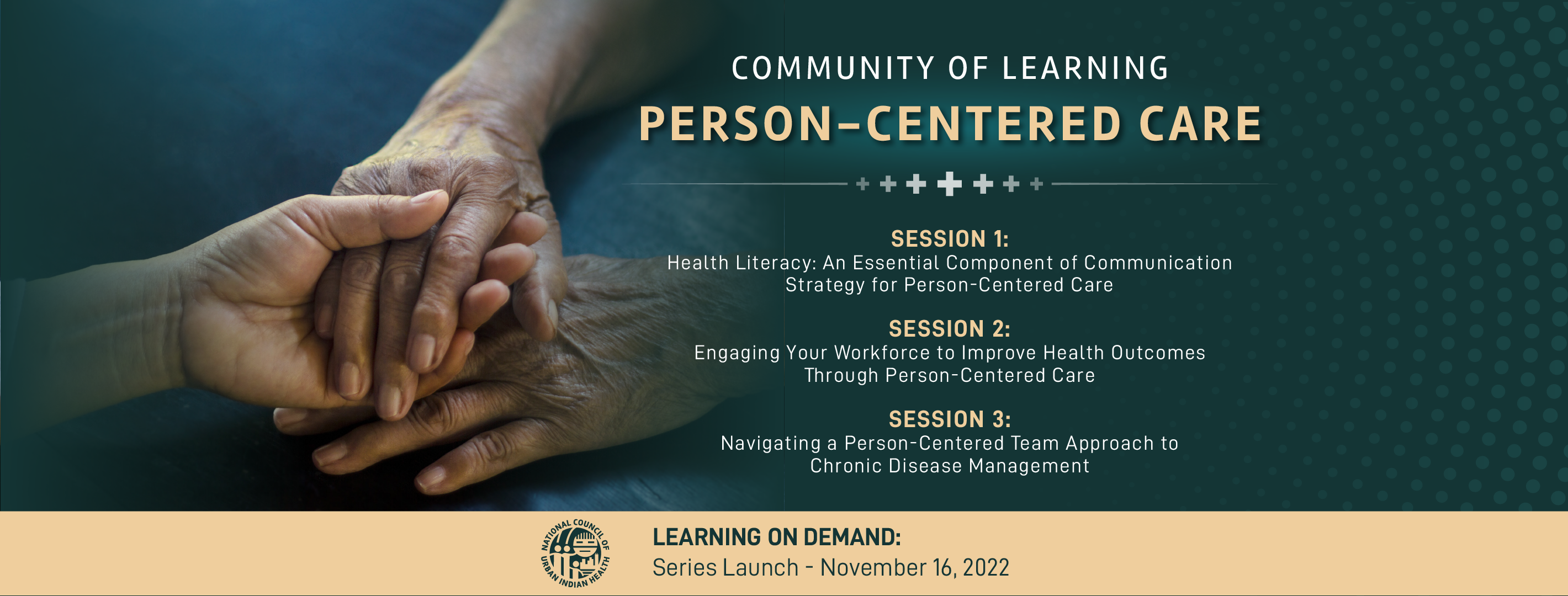 Person-Centered Care Community of Learning Series