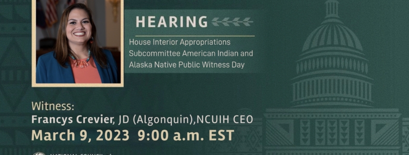 NCUIH to Testify Before House Interior Appropriations