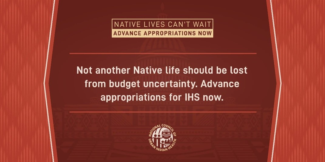 Native Lives Can't Wait_Advance Appropriations Now
