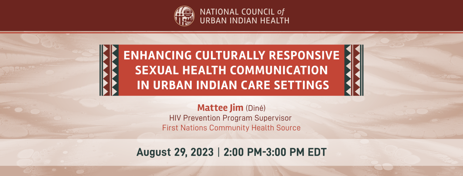 Enhancing Culturally Responsive Sexual Health Communication in Urban Indian Care Settings