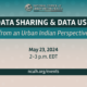 Data Sharing and Data Use from an Urban Indian Perspective