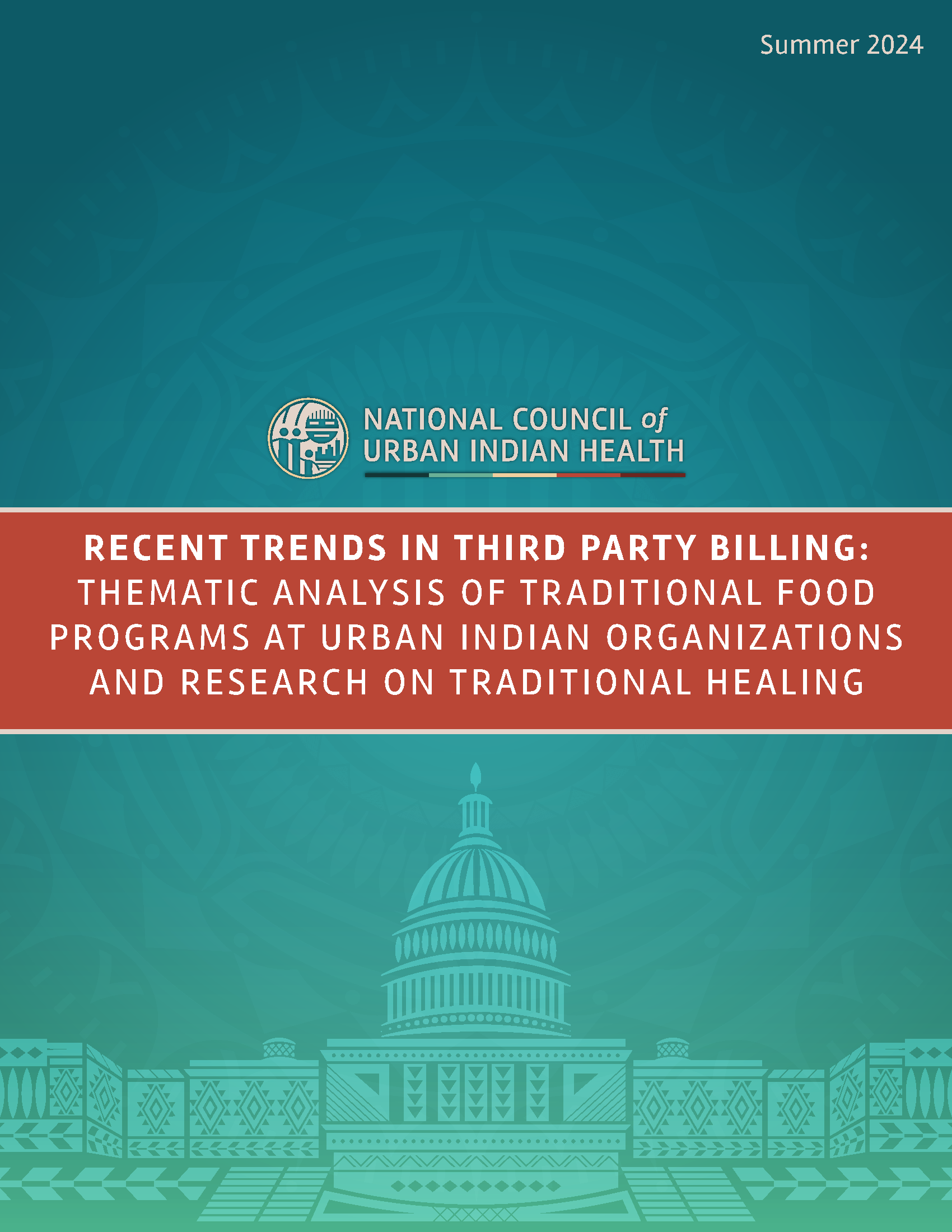 Recent Trends In Third Party Billing: Thematic Analysis of Traditional Food Programs at Urban Indian Organizations and Research on Traditional Healing