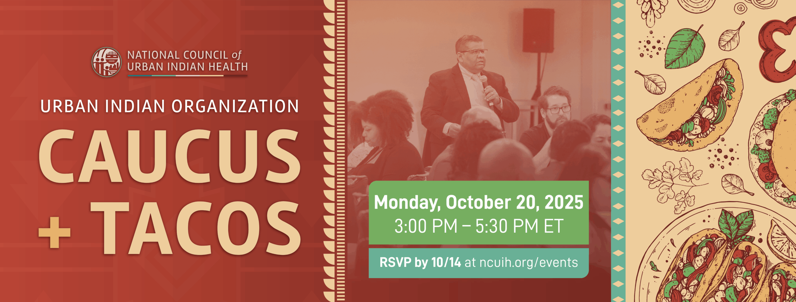 NCUIH In-Person Event: Urban Indian Organization Caucus + Tacos